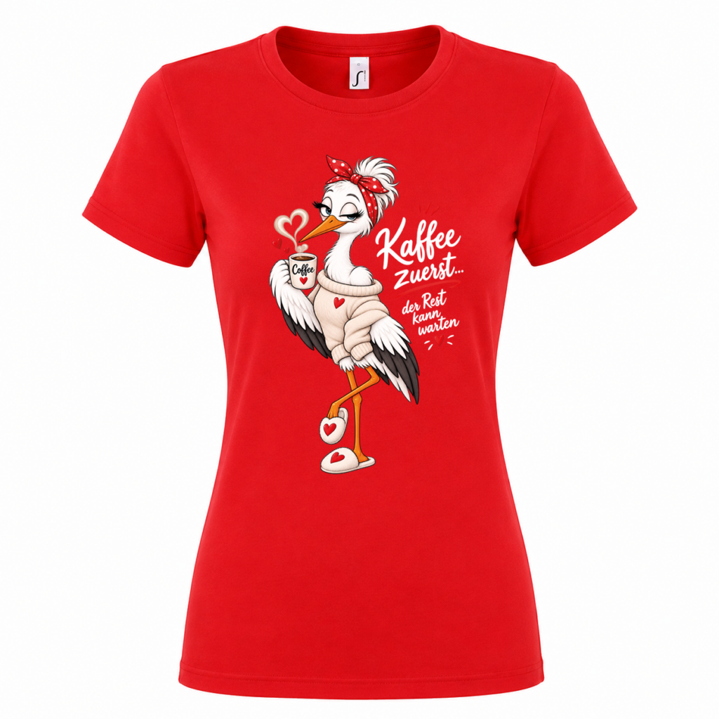 Damen T-Shirt „Kaffee zuerst“ mit Storch-Motiv